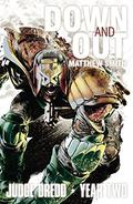 Down and Out (Judge Dredd The Early Years #5) by Matt Smith