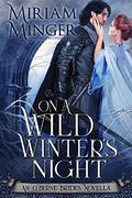 On A Wild Winter's Night by Miriam Minger