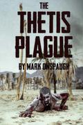 The Thetis Plague by Mark Onspaugh