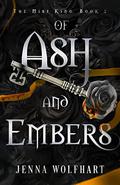 Of Ash and Embers (The Mist King #2) by Jenna Wolfhart