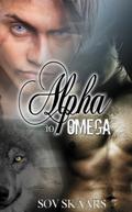Alpha to Omega (Wolves of Icaria #8) by Sov Skaars