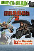 Dragon Mountain Adventure by Judy Katschke