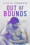 Out of Bounds by Lucia Franco