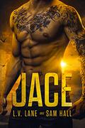 Jace by L.V. Lane, Sam Hall