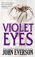 Violet Eyes by John Everson