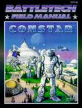 BattleTech Field Manual Comstar (Battletech Field Manual/Sourcebook #1) by FASA Corporation