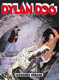Dylan Dog n. 318: Leggende urbane (Dylan Dog #318) by Angelo Stano