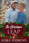 The Christmas Leap (Festive Fakes #2) by Keira Andrews