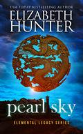 Pearl Sky (Elemental Legacy #6) by Elizabeth Hunter