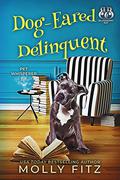 Dog-Eared Delinquent by Molly Fitz