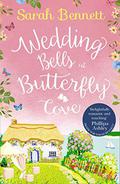 Wedding Bells at Butterfly Cove by Sarah Bennett