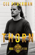 Thorn by Cee Bowerman