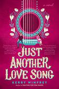 Just Another Love Song by Kerry Winfrey
