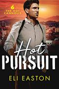 Hot Pursuit by Eli Easton