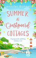 Summer at Coastguard Cottages by Jennifer Bohnet