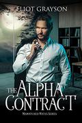 The Alpha Contract by Eliot Grayson