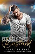 Bradford Bastard by Sheridan Anne