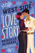 West Side Love Story (Queens of Mariachi #1) by Priscilla Oliveras