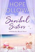 Sanibel Sisters by Hope Holloway