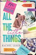 All The Little Things by Rachel Leigh