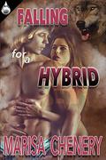 Falling for a Hybrid (Hybrid #2) by Marisa Chenery