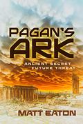 Pagan's Ark by Matt Eaton