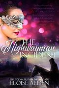 The Highwayman Incident (The Witching Well #1) by Kristy Tate