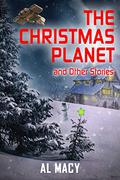 The Christmas planet by Al macy by Al Macy