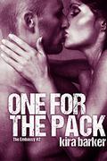 One For The Pack (The Embassy #2) by Kira Barker