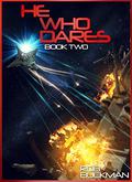 He Who Dares: Book Two by Rob Buckman