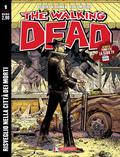 The Walking Dead n. 1: Risveglio nella città dei morti (The Walking Dead (IT) #1) by Tony Moore