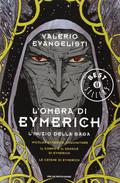L'ombra di Eymerich: Nicolas Eymerich, inquisitore-Il corpo e il sangue di Eymerich-Le catene di Eymerich (Ciclo di Eymerich #1-3) by Valerio Evangelisti