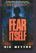 Fear Itself (Book of the Undead #1) by Richard S. Meyers
