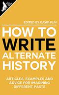 How to write Alternate History by Tom Anderson