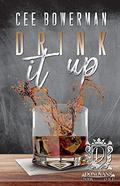 Drink It Up: The Donovans by Cee Bowerman
