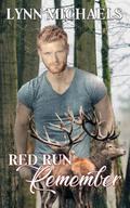 Red Run Remember by Lynn Michaels