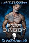 Boss Daddy by Laylah Roberts