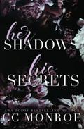 Her Shadows, His Secrets by C.C. Monroe