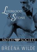 Lifeblood and Stone by Breena Wilde