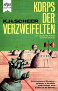 Korps der Verzweifelten by Karl-Herbert Scheer
