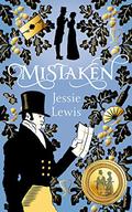 Mistaken by Jessie Lewis
