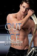 Out on the Ice by Lane Hayes