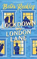 Lockdown on London Lane by Beth Reekles