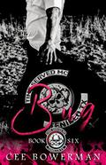 Bug: Time Served MC, Book 6  (Tenillo Guardians TSMC) by Cee Bowerman