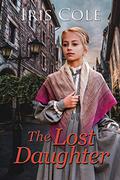 The Lost Daughter by Iris Cole