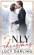 Only Christmas by Lucy Darling