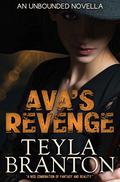 Ava's Revenge by Teyla Branton