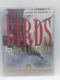 The Birds & Don't Look Now by Daphne du Maurier