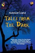 Tales From The Dark: Kumpulan Cerpen by Poppy D. Chusfani
