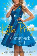 The Come-back Girl by Katie Price